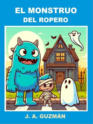 cover image of El Monstruo del Ropero